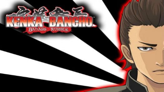 Kenka Bancho - Badass Rumble